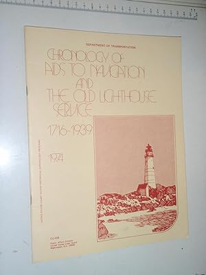 Chronology of Aids to Navigation and the Old Lighthouse Service CG-458