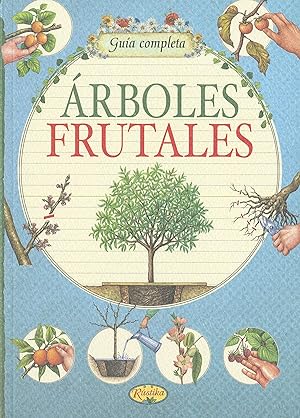 Árboles frutales Guía completa