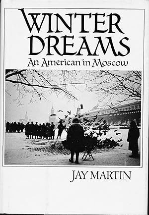 Winter dreams: an American in Moscow.