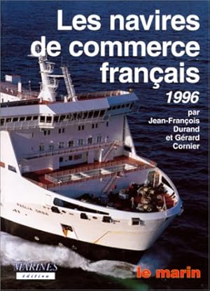Les navires de commerce français 1996