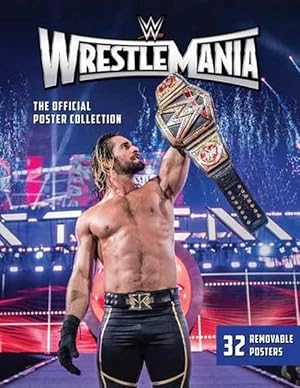 Imagen del vendedor de WWE: WrestleMania: The Official Poster Collection (Paperback) a la venta por Grand Eagle Retail