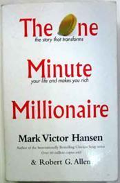Immagine del venditore per The One Minute Millionaire : The Enlightened Way to Wealth venduto da Ariel Books IOBA