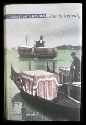 Bild des Verkufers fr Ana in Venedig zum Verkauf von ANTIQUARIAT Franke BRUDDENBOOKS
