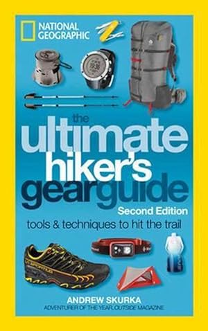 Imagen del vendedor de The Ultimate Hiker's Gear Guide, 2nd Edition (Paperback) a la venta por Grand Eagle Retail