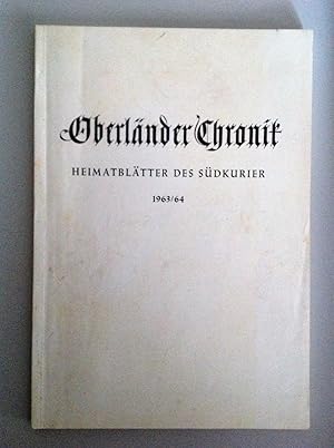 Bild des Verkufers fr Oberlnder Chronik. Heimatbltter des Sdkurier 1963/64. zum Verkauf von Antiquariat Seibold