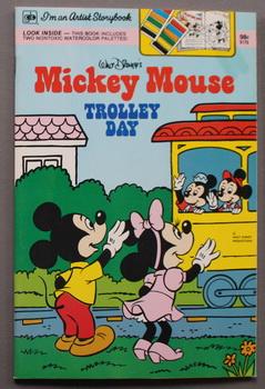 MICKEY MOUSE TROLLEY DAY. (Walt Disney Presents; I'm an Artist Storybook; Walt Disney Book Series...