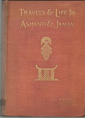 Travels and Life in Ashanti and Jaman