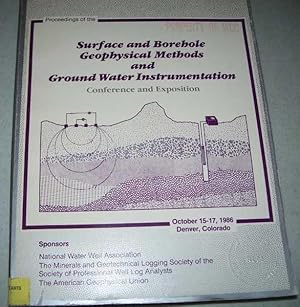 Seller image for Proceedings of the Surface and Borehole Geophysical Methods and Ground Water Instrumentation, Conference and Exposition, 1986 for sale by Easy Chair Books