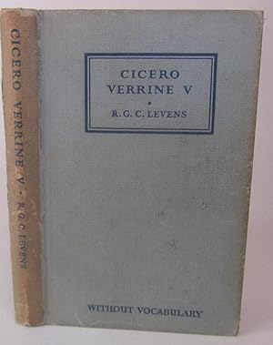 The fifth Verrine oration. Edited (with an introduction, commentary and a vocabulary) by R.G.C. L...