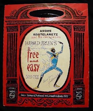 Andre Kostlelanetz and His Orchestra Harold Arlen's Free and Easy Blues Opera Signed By Performin...