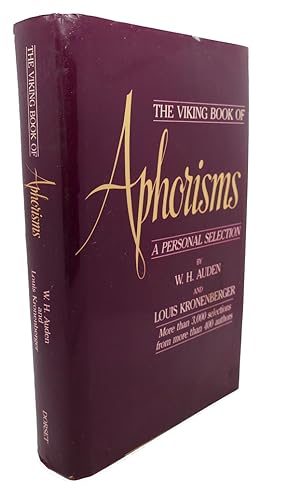 Imagen del vendedor de VIKING BOOK OF APHORISMS : A Personal Selection a la venta por Rare Book Cellar