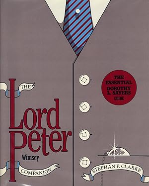 Bild des Verkufers fr THE LORD PETER WIMSEY COMPANION ~ The Essential Dorothy L. Sayers Guide zum Verkauf von SCENE OF THE CRIME 