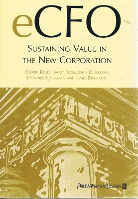 Bild des Verkufers fr ECFO: Sustaining Value In The New Corporation zum Verkauf von Marlowes Books and Music