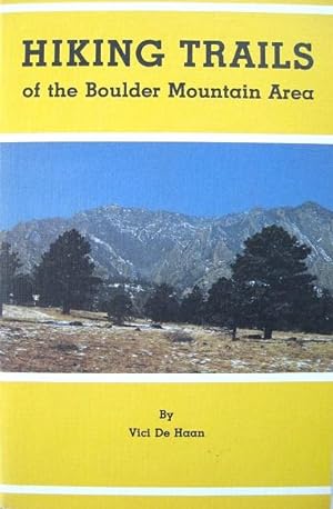 Seller image for Hiking Trails of the Boulder Mountain Area for sale by 20th Century Lost & Found