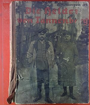 Bild des Verkufers fr Die Helden von Tannenberg. Ein Hindenburg-Buch fr die Jugend. zum Verkauf von biblion2