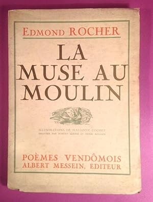 La muse au moulin [Envoi de l'auteur]