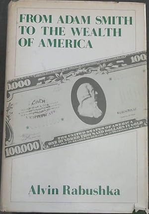 Seller image for From Adam Smith to the Wealth of America for sale by Chapter 1