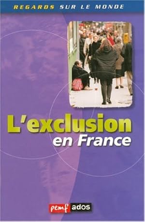 L'exclusion en France