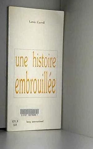 Seller image for Une Histoire embrouille for sale by JLG_livres anciens et modernes