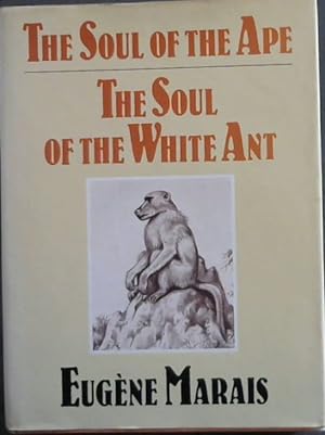 Bild des Verkufers fr The Soul of the Ape, The Soul of the White Ant zum Verkauf von Chapter 1