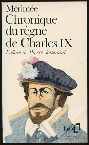 Image du vendeur pour Chronique du rgne de Charles IX mis en vente par LibrairieLaLettre2