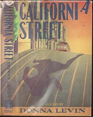 Seller image for California Street for sale by The Book Collector, Inc. ABAA, ILAB