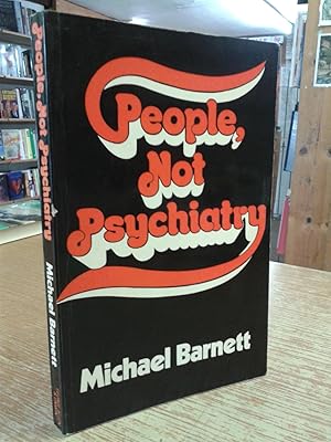 People Not Psychiatry