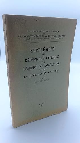 Supplement au repertoire critique des Cahiers de doleances pour les Etats Generaux de 1789