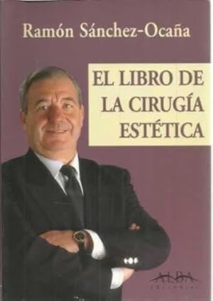 Imagen del vendedor de El libro de la ciruga esttica a la venta por Librera Cajn Desastre