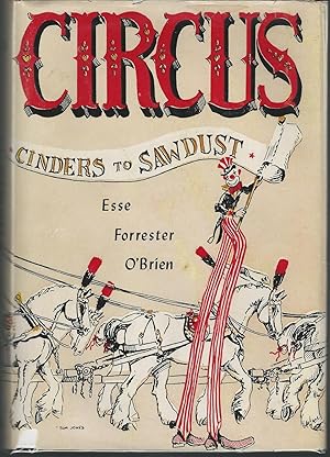 Bild des Verkufers fr Circus: Cinders to Sawdust zum Verkauf von Dorley House Books, Inc.