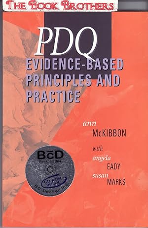 Seller image for PDQ Evidence-Based Principles and Practice (CD-ROM Included) for sale by THE BOOK BROTHERS