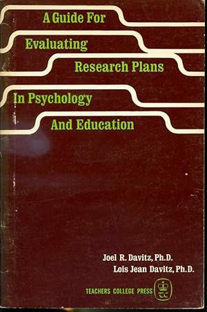 Image du vendeur pour A Guide For Evaluating Research Plans In Psychology and Education mis en vente par Librairie Le Nord