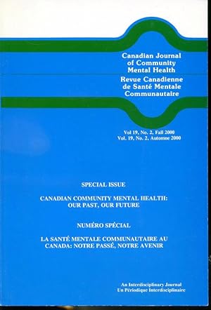 Image du vendeur pour Canadian Journal of Community Mental Health / Revue Canadienne de Sant Mentale Communautaire Vol. 19, #2 Fall / Automne 2000 Special Issue mis en vente par Librairie Le Nord