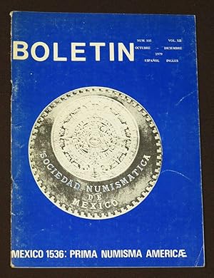 Boletín De La Sociedad Numismática De México. Num. 105 Octubre-Diciembre, 1979