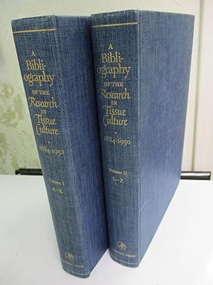 A Bibliography of the Research in Tissue Culture :1884-1950, 2 vols.