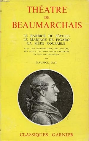 Bild des Verkufers fr THEATRE DE BEAUMARCHAIS (LE BARBIER DE SEVILLE, LE MARIAGE DE FIGARO, LA MERE COUPABLE) zum Verkauf von Le-Livre