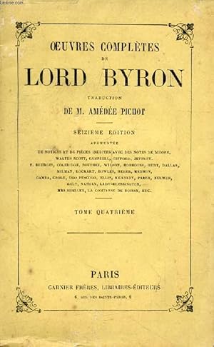 Bild des Verkufers fr OEUVRES COMPLETES DE LORD BYRON, TOME IV zum Verkauf von Le-Livre