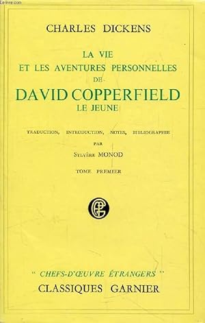 Seller image for LA VIE ET LES AVENTURES PERSONNELLES DE DAVID COPPERFIELD LE JEUNE, 2 TOMES for sale by Le-Livre