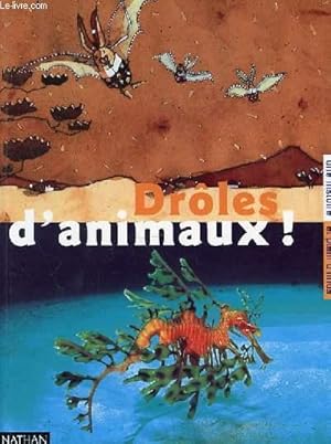 Image du vendeur pour DROLES D'ANIMAUX! mis en vente par Le-Livre