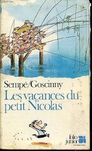 Bild des Verkufers fr LES VACANCES DU PETIT NICOLAS zum Verkauf von Le-Livre
