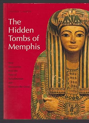 Seller image for Hidden Tombs of Memphis: New Discoveries from the Time of Tutankhamun and Ramesses the Great (New Aspects of Antiquity) for sale by Riverhorse Books