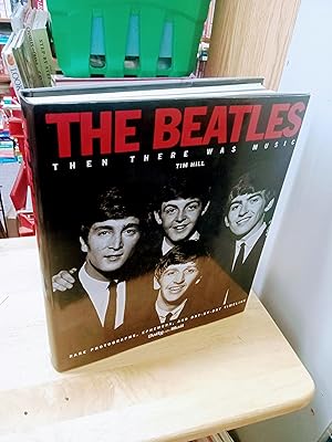 THE BEATLES Then There Was Music