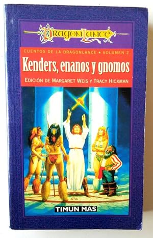 Immagine del venditore per Cuentos de la Dragonlance volumen 2. Kenders, enanos y gnomos venduto da Librera Salvalibros Express