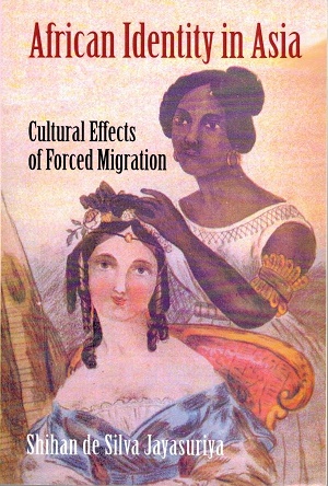 African identity in Asia Cultural effects of forced migration