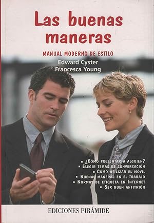 Seller image for LAS BUENAS MANERAS: MANUAL MODERNO DE ESTILO Estado nuevo for sale by Librera Hijazo