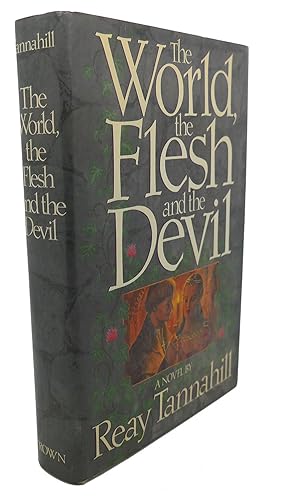 Seller image for WORLD, THE FLESH & THE DEVIL for sale by Rare Book Cellar