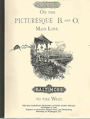 Seller image for The B & O Railroad Museum's Autumn Glory Special, October 19,1991: Baltimore to Brunswick, Harpers Ferry and Martinsburg, returning via Washignton, D.C. for sale by Bookfeathers, LLC