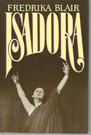 Seller image for Isadora: Portrait of the Artist as a Woman for sale by Bookfeathers, LLC