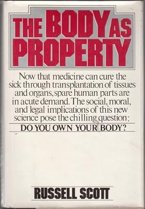 Seller image for The Body as Property. for sale by Time Booksellers