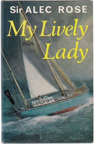 Bild des Verkufers fr My Lively Lady. zum Verkauf von Time Booksellers